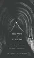 Le chemin des ombres : Dieux chthoniens, onéiromancie, nécromancie dans la Grèce antique - The Path of Shadows: Chthonic Gods, Oneiromancy, Necromancy in Ancient Greece
