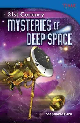 21e siècle : Mystères de l'espace - 21st Century: Mysteries of Deep Space