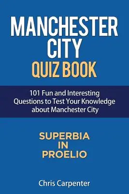 Livre de quiz de Manchester City - Manchester City Quiz Book