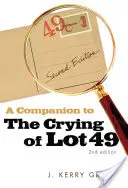 Un compagnon pour Les pleurs du Lot 49 - A Companion to The Crying of Lot 49