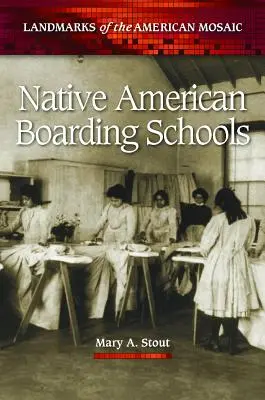 Pensionnats amérindiens - Native American Boarding Schools