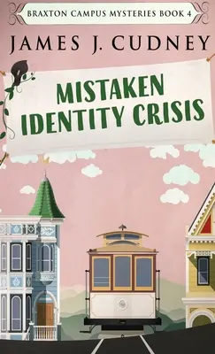 Crise d'identité - Mistaken Identity Crisis