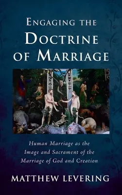 S'engager dans la doctrine du mariage - Engaging the Doctrine of Marriage