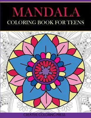 Livre de coloriage Mandala pour les adolescents : Le livre de coloriage de Noël : Livre de coloriage pour adultes, motifs de vacances. - Mandala Coloring Book for Teens: Get Creative, Relax, and Have Fun with Meditative Mandalas