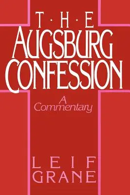 Confession d'Augsbourg - Augsburg Confession the