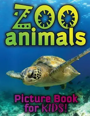 Livre d'images sur les animaux du zoo pour les enfants - Zoo Animals Picture Book for Kids