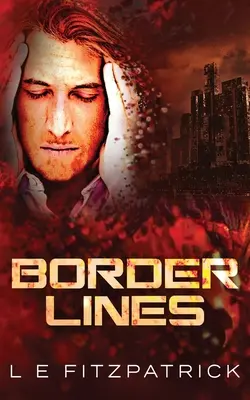 Lignes de démarcation - Border Lines