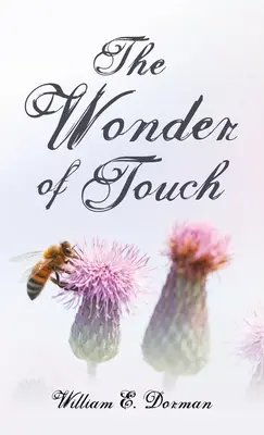 Les merveilles du toucher - The Wonder of Touch