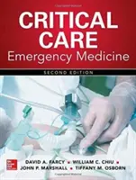 Soins intensifs en médecine d'urgence - Critical Care Emergency Medicine