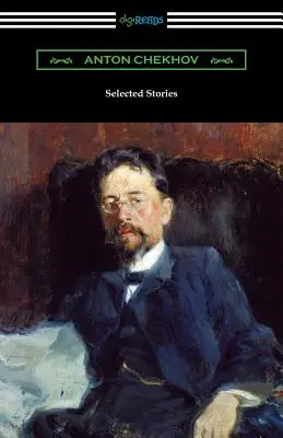 Histoires choisies d'Anton Tchekhov - Selected Stories of Anton Chekhov