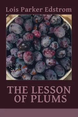 La leçon de prunes - The Lesson of Plums