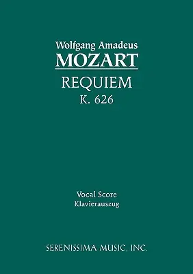 Requiem, K.626 : partition vocale - Requiem, K.626: Vocal Score