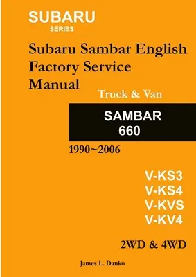 Subaru Sambar English Service Manual (en anglais) - Subaru Sambar English Service Manual