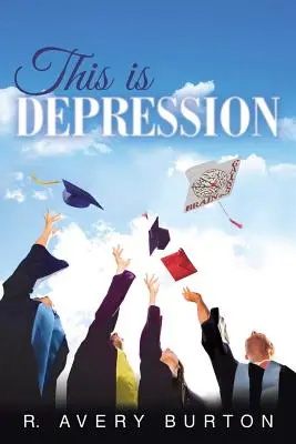 C'est la dépression - This is Depression