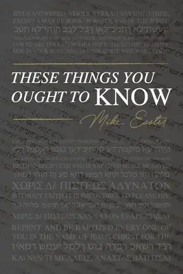 Ces choses que vous devez savoir - These Things You Ought To Know