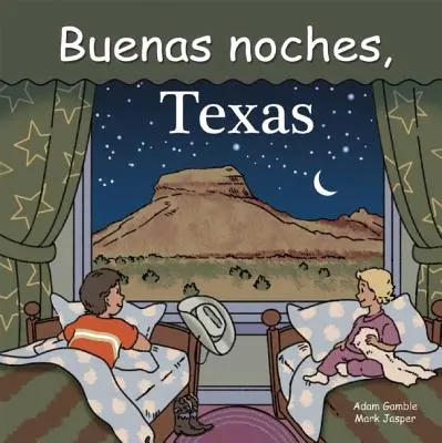 Bonne nuit, Texas - Buenas Noches, Texas