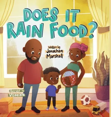 Est-ce qu'il pleut de la nourriture&nbsp;? - Does It Rain Food?