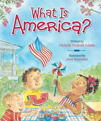 Qu'est-ce que l'Amérique ? - What Is America?