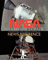 NASA Apollo Spacecraft Command and Service Module News Reference (en anglais) - NASA Apollo Spacecraft Command and Service Module News Reference