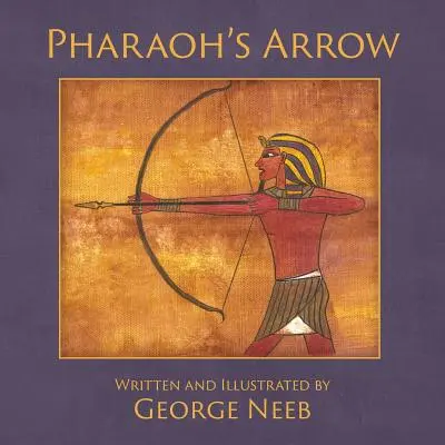 La flèche du pharaon - Pharaoh's Arrow