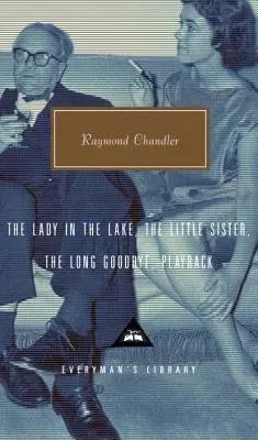 La Dame du lac, La Petite Sœur, Le Long Adieu, Playback - The Lady in the Lake, the Little Sister, the Long Goodbye, Playback