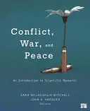 Conflit, guerre et paix : Une introduction à la recherche scientifique - Conflict, War, and Peace: An Introduction to Scientific Research