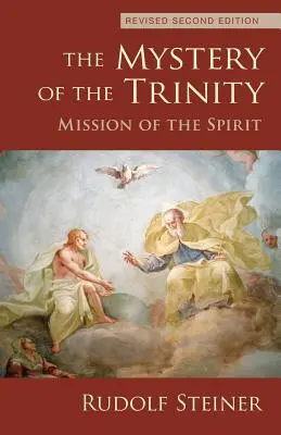 Le mystère de la Trinité : La mission de l'Esprit (Cw 214) - The Mystery of the Trinity: Mission of the Spirit (Cw 214)