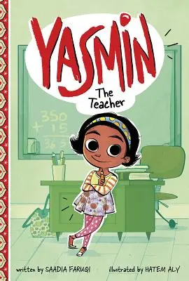 Yasmin l'enseignante - Yasmin the Teacher