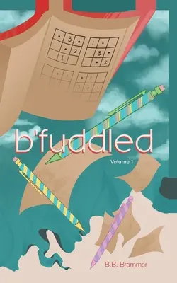 B'fuddled : Volume 1 - B'fuddled: Volume 1