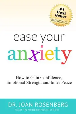 Soulagez votre anxiété - Ease Your Anxiety