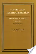 Cahiers philosophiques : Volume 1, Mathématiques, matière et méthode - Philosophical Papers: Volume 1, Mathematics, Matter and Method