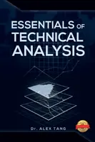 L'essentiel de l'analyse technique - Essentials of Technical Analysis
