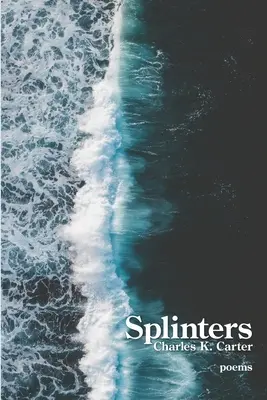 Éclats - Splinters