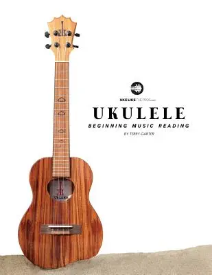 Ukulélé : lecture de la musique pour débutants - Ukulele Beginning Music Reading