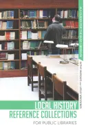 Collections de référence sur l'histoire locale pour les bibliothèques publiques - Local History Reference Collections for Public Libraries