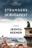 Étrangers à Budapest - Strangers in Budapest