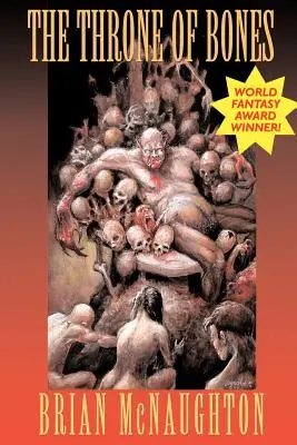 Le trône d'os - The Throne of Bones