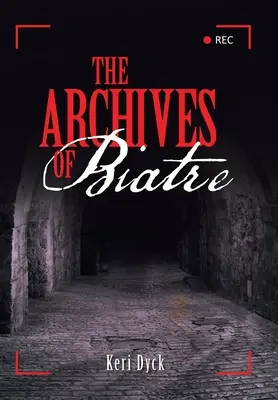 Les archives de Biatre - The Archives of Biatre