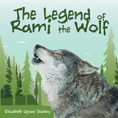 La légende de Rami le loup - The Legend of Rami the Wolf