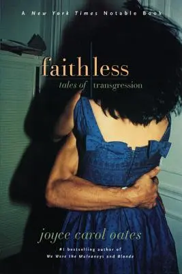 Sans foi ni loi : Histoires de transgression - Faithless: Tales of Transgression