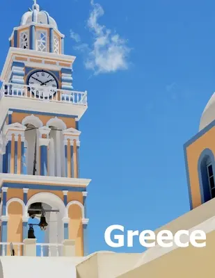 Grèce : Coffee Table Photography Travel Picture Book Album Of A Country In Southeastern Europe And Ancient Athens City Large S - Greece: Coffee Table Photography Travel Picture Book Album Of A Country In Southeastern Europe And Ancient Athens City Large S