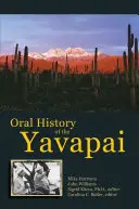 Histoire orale des Yavapai - Oral History of the Yavapai