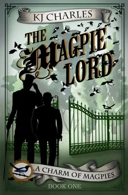 Le seigneur des pies - The Magpie Lord