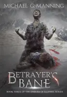 Le fléau du traître - Betrayer's Bane