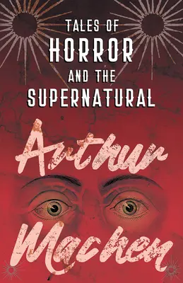 Histoires d'horreur et de surnaturel - Tales of Horror and the Supernatural