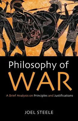 Philosophie de la guerre - Philosophy of War