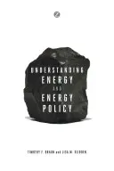 Comprendre l'énergie et la politique énergétique - Understanding Energy and Energy Policy