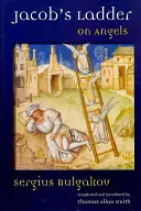 L'échelle de Jacob : Sur les anges - Jacob's Ladder: On Angels
