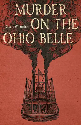 Meurtre sur l'Ohio Belle - Murder on the Ohio Belle