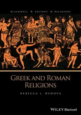 Religions grecques et romaines - Greek and Roman Religions